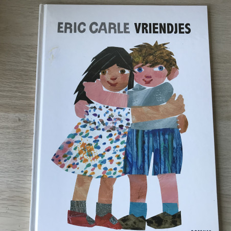 Eric Carle : Vriendjes
