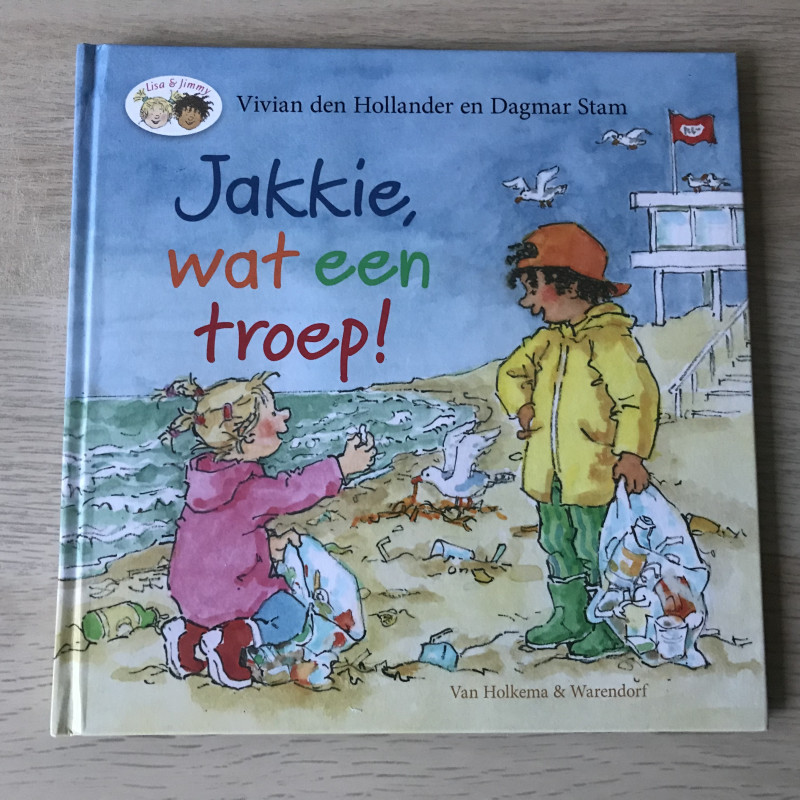 Vivian den Hollander : Lisa & Jimmy: Jakkie, wat een troep.
