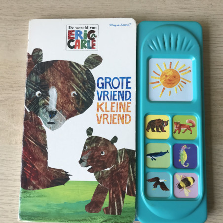 Eric Carle: Grote vriend, kleine vriend
