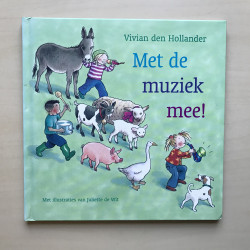 Vivian den Hollander : Met de muziek mee!