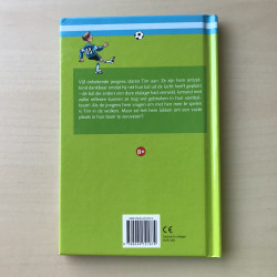 Het voetbalgekke elftal: Tim, de nieuwe voetbalheld