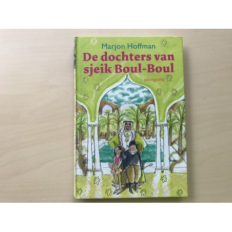 Marjon Hoffman: De dochters van sjeik Boul-Boul