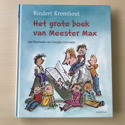 Rindert Kromhout : Het grote boek van Meester Max