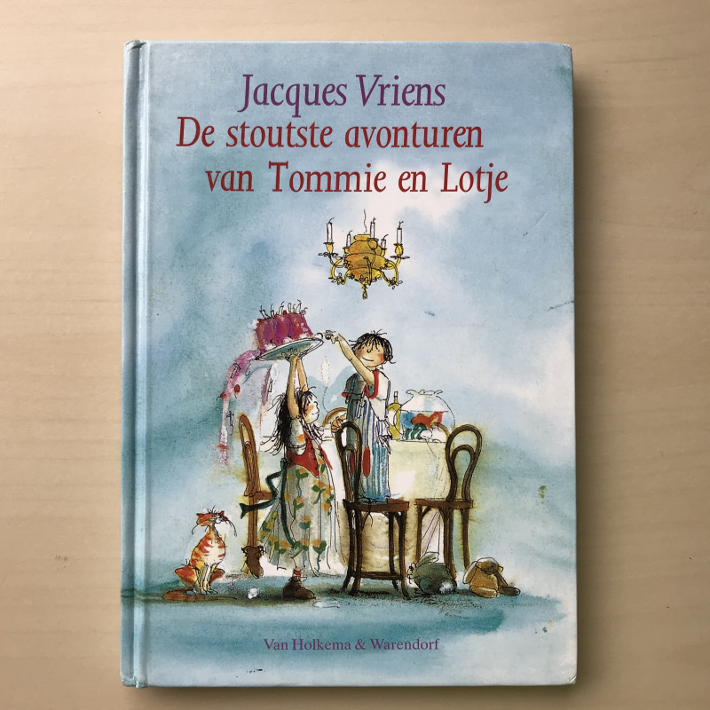 De stoutste avonturen van Tommie en Lotje