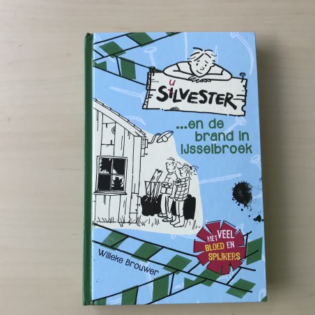 Silvester en de brand in de IJsselbroek. Total uitgave