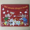 Marianne Busser. Het stoute dingenboek voor peuters en kleuters