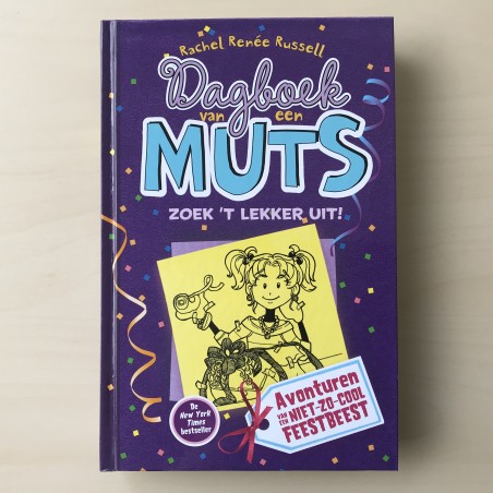 Dagboek van een muts : Avonturen van een niet-zo-cool feestbeest. Deel 2 van de Total uitgave
