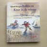 Robin en Knor in de winter