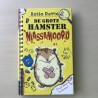 De grote Hamster Massamoord.