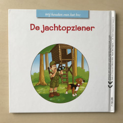 Wij houden van het bos : De jachtopziener met bijbehorende speelfiguren.