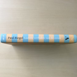 Paul Biegel : Laatste verhalen van de eeuw.