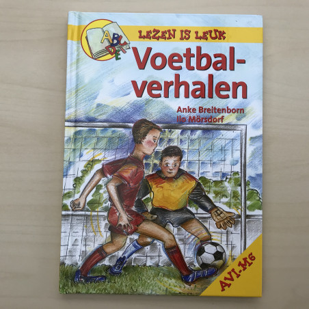 Lezen is leuk : Voetbalverhalen