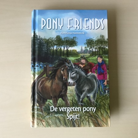 Pony Friends : 2 titels. De vergeten pony. Spijt!