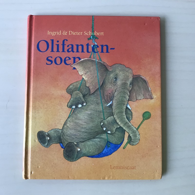 Ingrid & Dieter Schubert: Olifantensoep