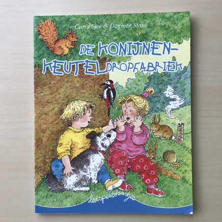 Carry Slee: De konijnenkeuteldropfabriek.