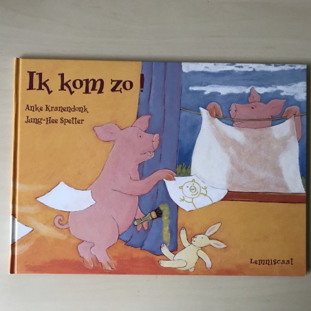Ik kom zo!
