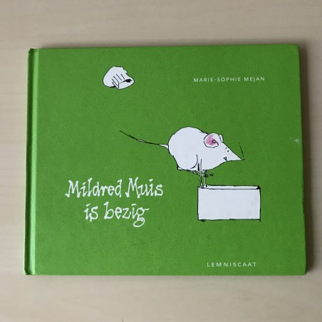 Mildred muis is bezig