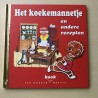 Gouden ( kook) boekje: Het Koekemannetje en andere recepten
