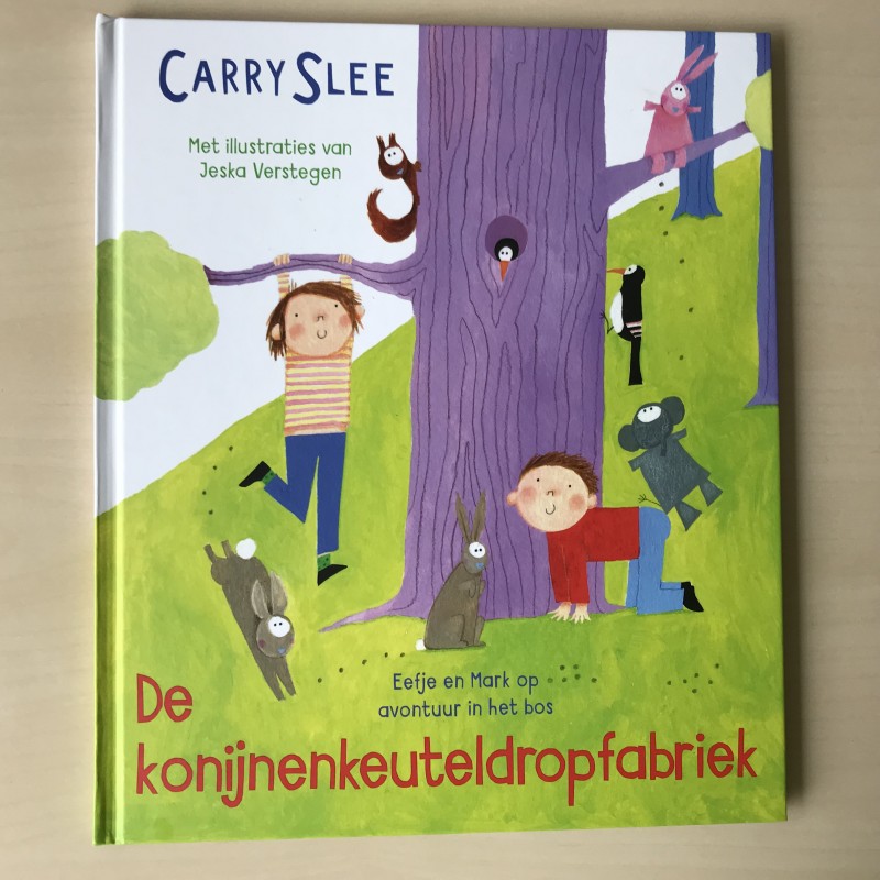 Carry Slee: De konijnenkeuteldropfabriek.