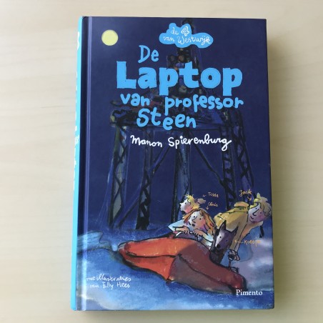 De 4 van Westwijk : de laptop van professor Steen
