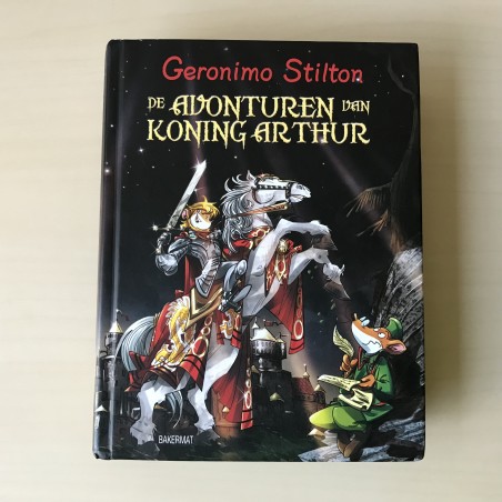 Geronimo Stilton :  De avonturen van Koning Arthur