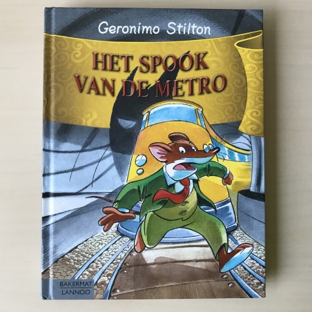 Geronimo Stilton : Het spook van de metro (17)