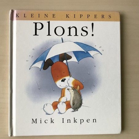 Kleine Kippers : Plons