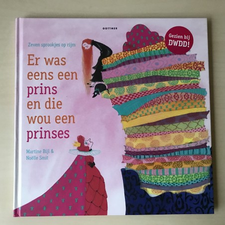 Er was eens een prins en die wou een prinses