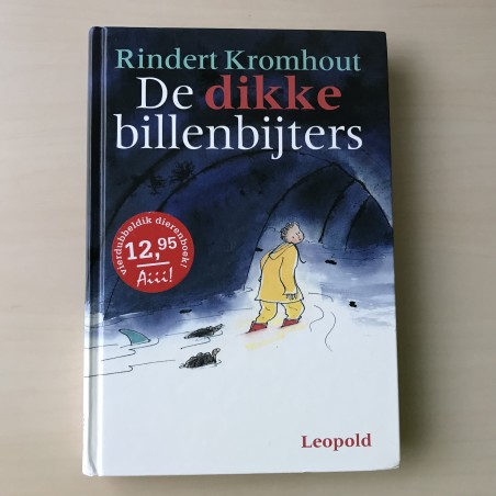 Rindert Kromhout : De grote billenbijters