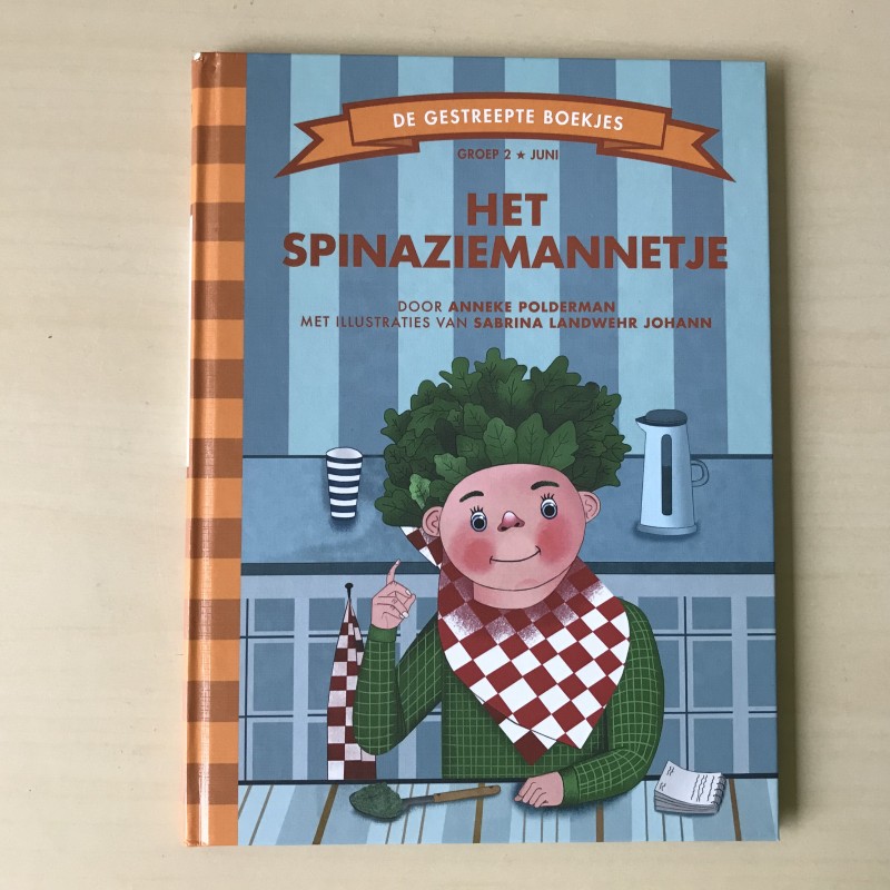 De Gestreepte Boekjes - Groep 2 : Het spinaziemannetje
