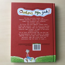 Janneke Schotveld: Ouders zijn gek!
