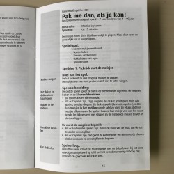 Haba : Pak me dan, als je kan! ( Hasch mich!)