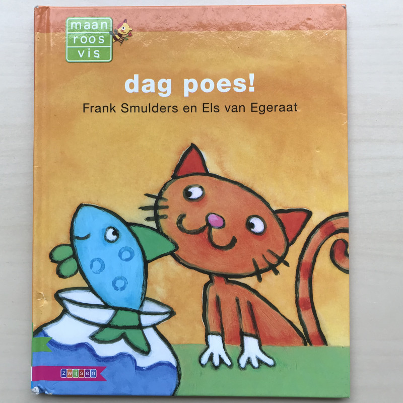 Maan Roos Vis : Dag poes!