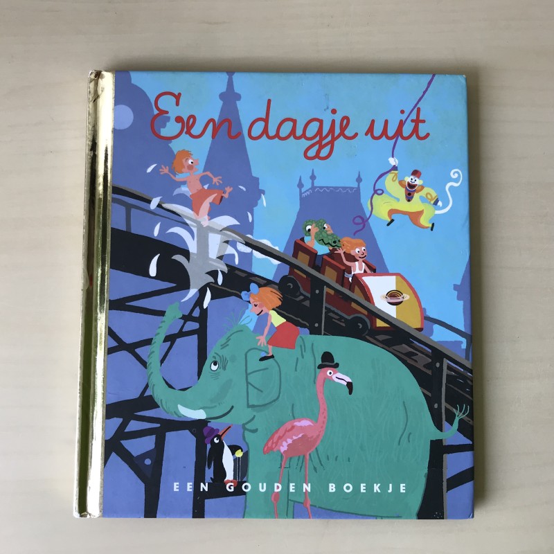 Gouden boekjes : Een dagje uit