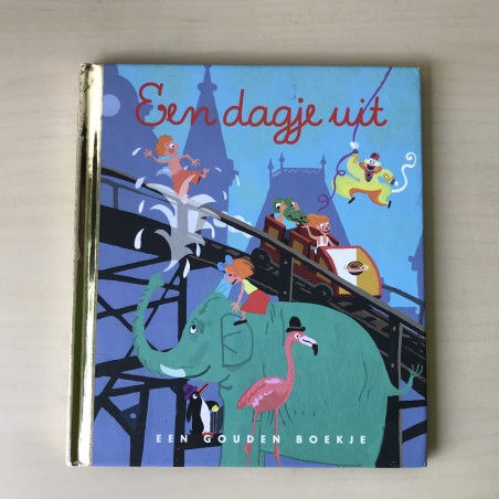 Gouden boekjes : Een dagje uit