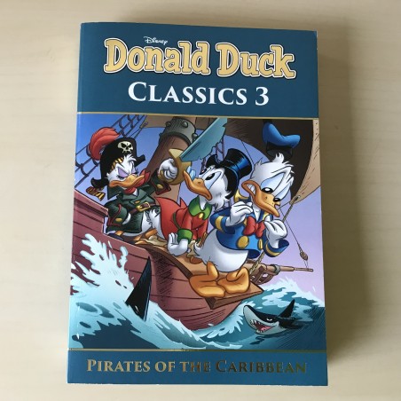 Donald Duck : Classics 3. Piratesof The Caribian