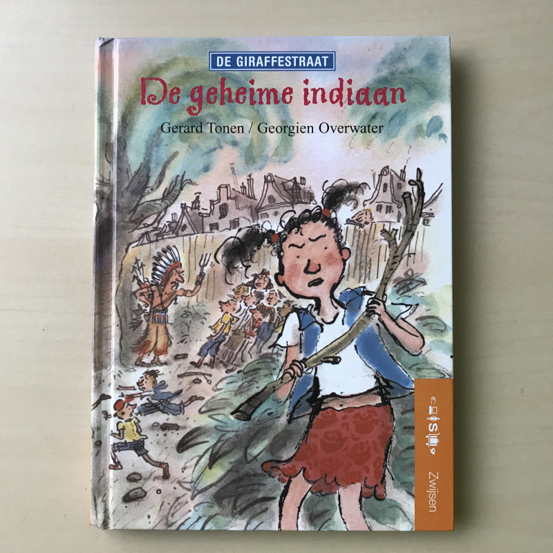 De giraffestraat : De geheime indiaan