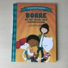 De Gestreepte Boekjes - Groep 5 september: Borre en het goud van Moendaloen