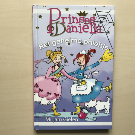 Prinses Daniëlla : Het geheime paleisje, deel 2