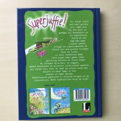 Janneke Schotveld: Superjuffie!