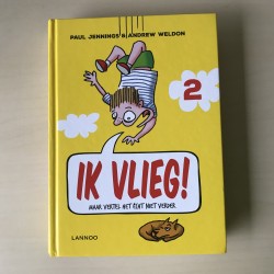Ik vlieg, maar vertel het echt niet verder. Deel 2