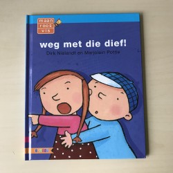Maan Roos Vis : Weg met die dief!