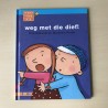 Maan Roos Vis : Weg met die dief!