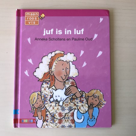 Maan Roos Vis : Juf is in luf