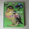 Ik hou van de boerderij.