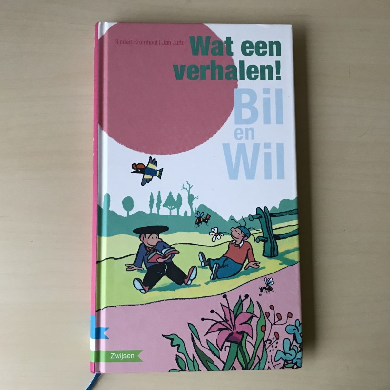 Wat een verhalen! Bil en Wil. AVI meegroeiboek