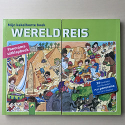 Mijn kakelbonte boek : Wereldreis panorama uitklapboek