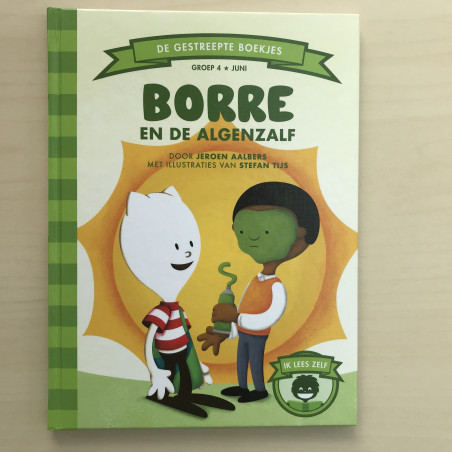 De Gestreepte Boekjes - Groep 4: Borre en de algenzalf