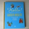 Hallo! Ontdek de wereld met de Gouden Boekjes (4 titels )