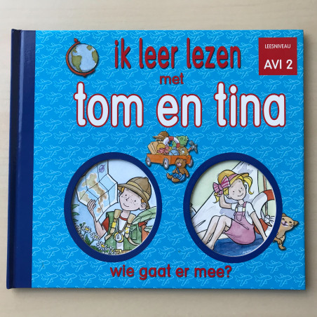 Ik leer lezen met Tom en Tina, wie gaat er mee?